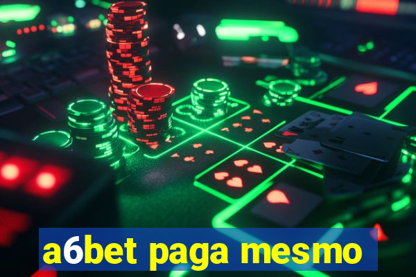 a6bet paga mesmo